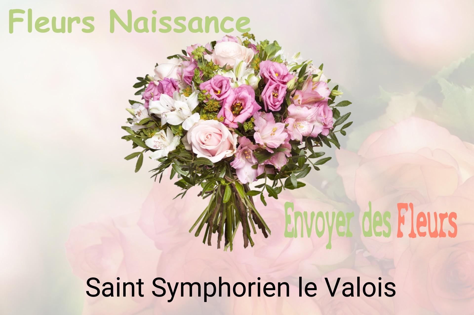 Bouquet de fleurs de naissance livré à Saint-Symphorien-le-Valois